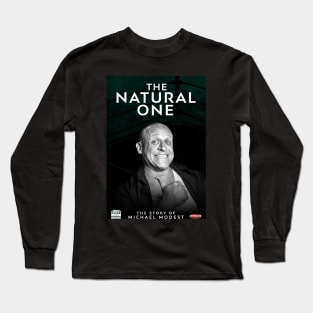 The Natural One: The Story of Michael Modest Long Sleeve T-Shirt